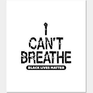I Can't Breathe Posters and Art